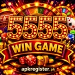 5555Win Game casino-style promotional banner with glowing gold text, roulette wheel, dice, coins, and apkregister.pk branding