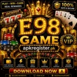 E98 Game casino-style promotional logo with glowing gold text, jackpot slot machine, roulette wheel, poker cards, VIP rewards, and apkregister.pk branding.