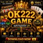 OK222 Game promotional casino-style logo featuring glowing gold text, roulette wheel, poker cards, jackpot slot machine, VIP rewards, and apkregister.pk branding.