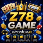 Z78 Game promotional banner with golden crown, playing cards, casino chips, slot reel, and apkregister.pk branding on a blue luxury background.